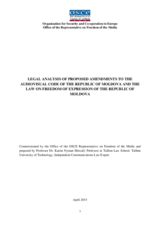 Legal Analysis of Proposed Amendments to the Audiovisual Code of the republic of Moldova and the Law on Freedom of Expression of the Republic of Moldova Legal Analysis of Proposed Amendments to the Audiovisual Code of the republic of Moldova and the Law on Freedom of Expression of the Republic of Moldova