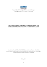 Legal Analysis of the Draft Laws Amending and Complementing the Moldovan Audiovisual Code Legal Analysis of the Draft Laws Amending and Complementing the Moldovan Audiovisual Code