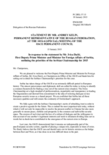Statement by the Delegation of the Russian Federation in response to the address by the Chairperson-in-Office of the OSCE, First Deputy Prime Minister and Minister for Foreign Affairs of Serbia, H.E. Ivica Dačić