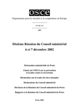 Final Document of the Tenth Meeting of the OSCE Ministerial Council, Porto, 6-7 December 2002 (fr)