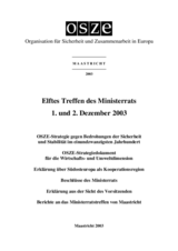 Final Document of the Eleventh Meeting of the OSCE Ministerial Council, Maastricht, 1-2 December 2003 (de)