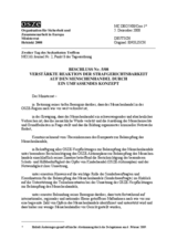 Decision on enhancing criminal justice responses to trafficking in human beings through a comprehensive approach (de)