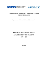 Kosovo's War Crimes Trials: An Assessment Ten Years On (1999-2009)