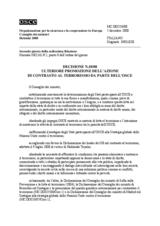Decisione N.10/08 sull’ulteriore promozione dell’azione di contrasto al terrorismo da parte dell’OSCE 