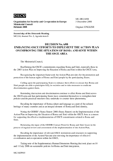 Decision No. 6/08 on enhancing OSCE efforts to implement the Action Plan on Improving the Situation of Roma and Sinti within the OSCE Area 