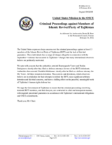 Statement by the Delegation of the United States of America on the criminal proceedings against members of the Islamic Revival Party of Tajikistan (IRPT)