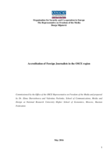 Accreditation of Foreign Journalists in the OSCE region Accreditation of Foreign Journalists in the OSCE region
