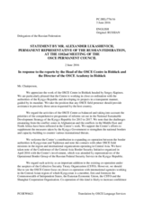 Statement by the Delegation of the Russian Federation in response to the report by the Head of the OSCE Centre in Bishkek, Ambassador Sergey Kapinos, and by the Director of the OSCE Academy in Bishkek, Dr. Pal Dunay