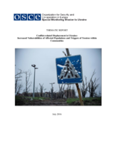 Conflict-related Displacement in Ukraine: Increased Vulnerabilities of Affected Populations and Triggers of Tension within Communities
