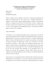 Speech by the OSCE Secretary General Lamberto Zannier at the Conference on “Helsinki + 40: The Mediterranean Chapter and the Future of Mediterranean"